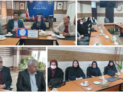 دیدار جمعی از مدیران مدارس غیردولتی شهرستان کردکوی با شهربانو برهانی فرماندار شهرستان