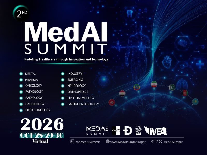 آغاز ثبت‌نام دومین دوره MedAI Summit؛ گردهمایی بین‌المللی هوش مصنوعی در علوم پزشکی